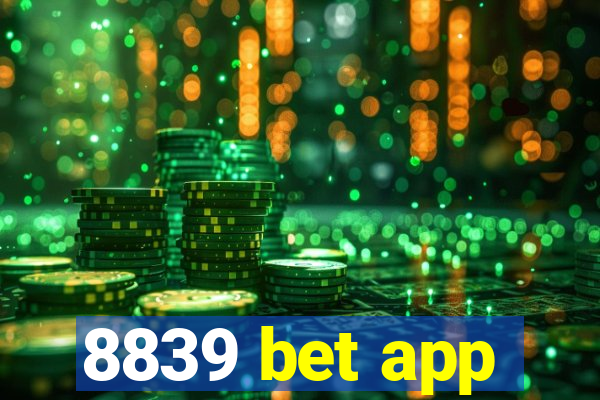 8839 bet app